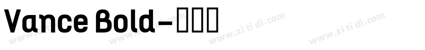 Vance Bold字体转换